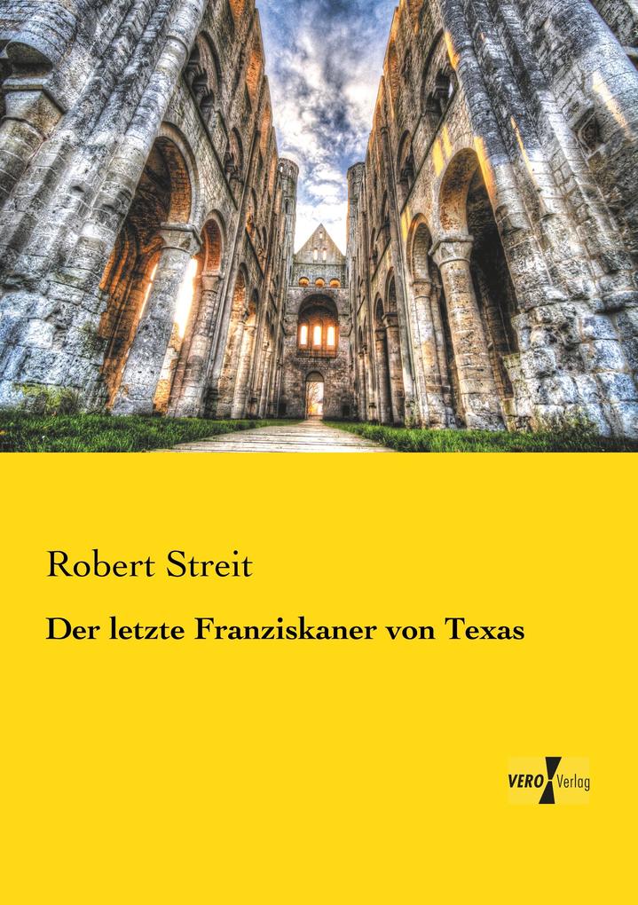 Der letzte Franziskaner von Texas