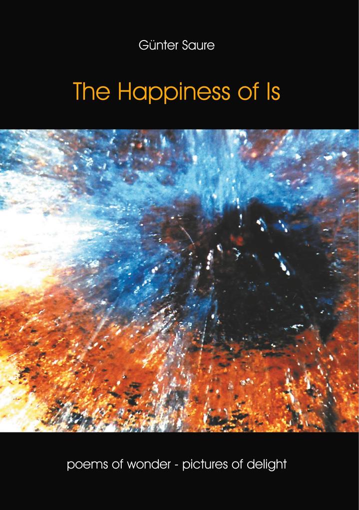 The Happiness of Is