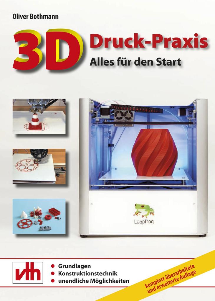 3D-Druck-Praxis: Alles für den Start - Bild 3