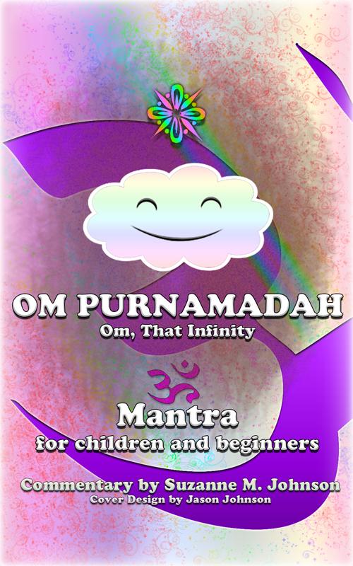 Om Purnamadaha (Om That Infinity)