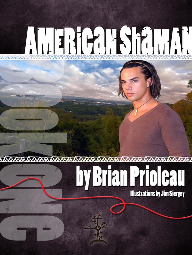 American Shaman Book 1