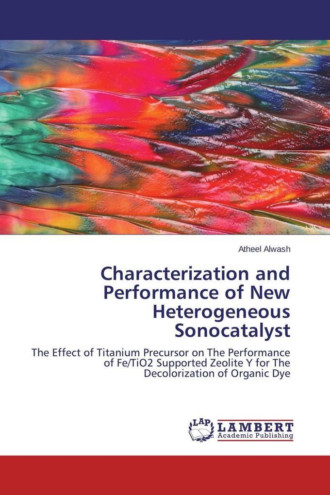 Characterization and Performance of New Heterogeneous Sonocatalyst
