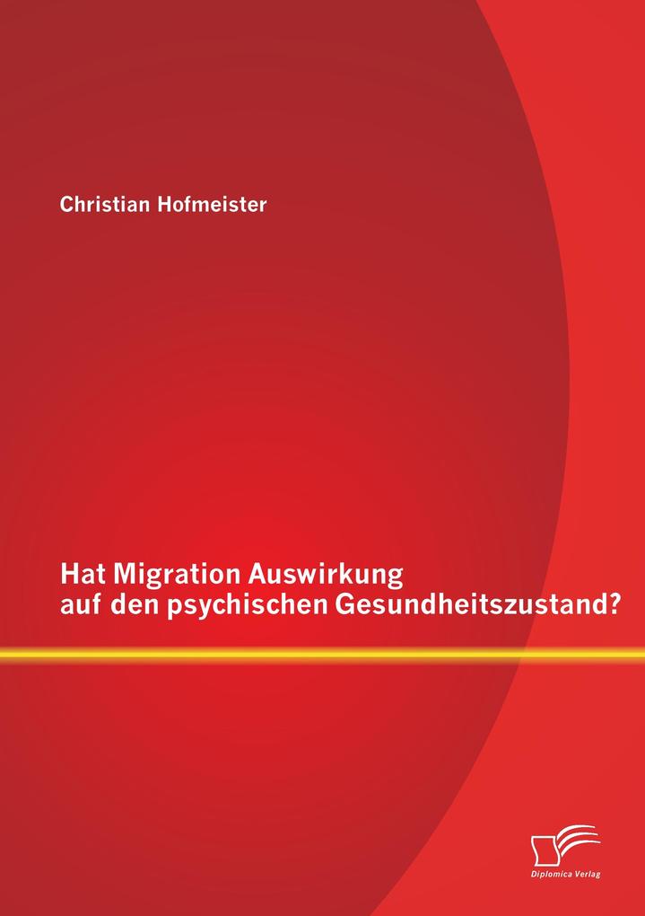 Hat Migration Auswirkung auf den psychischen Gesundheitszustand?