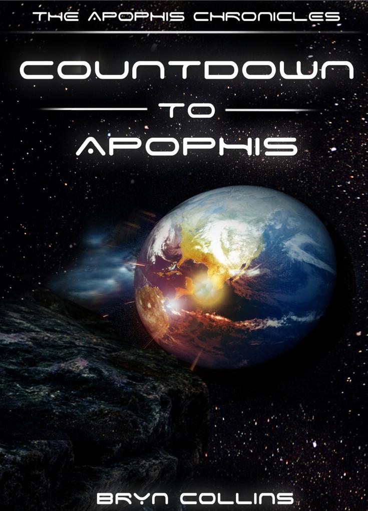 The Apophis Chronicles
