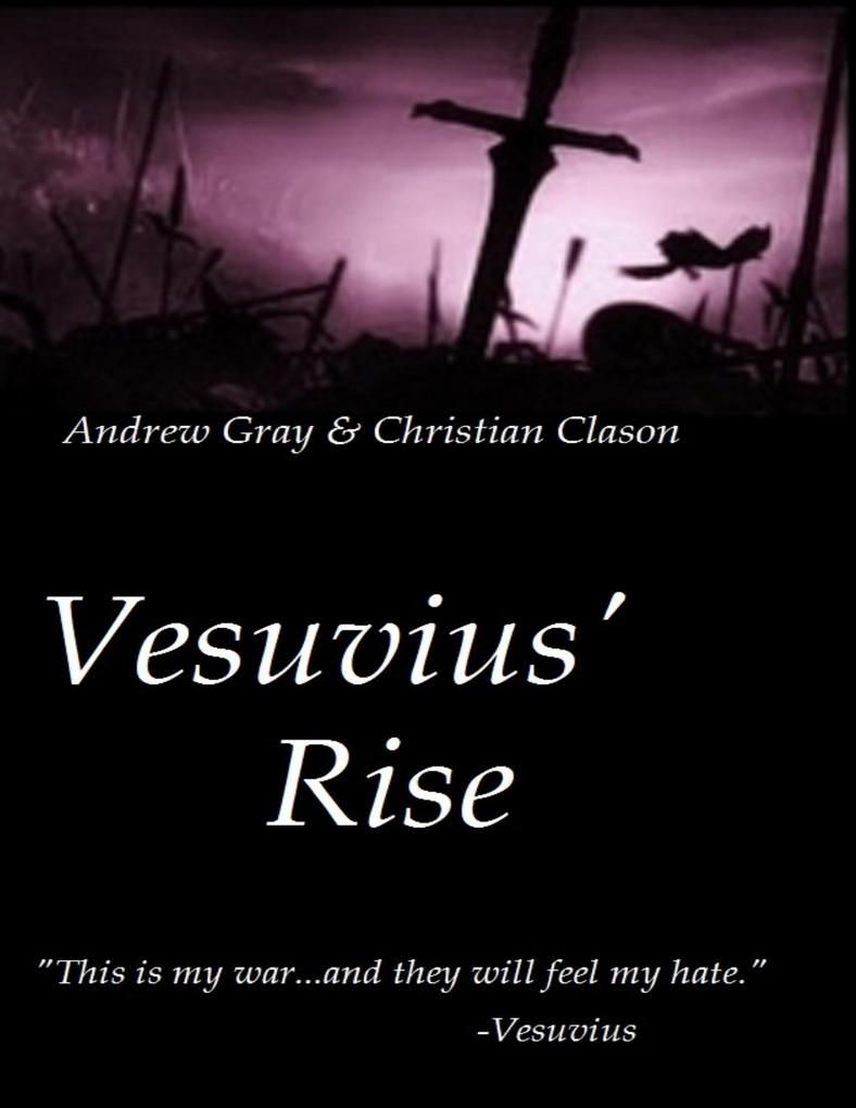 Vesuvius‘ Rise