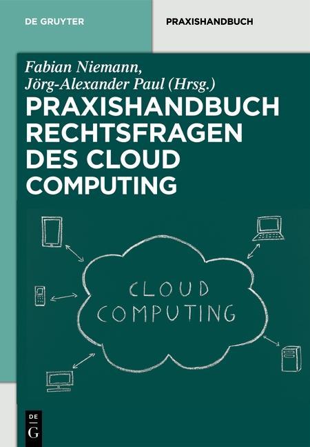 Rechtsfragen des Cloud Computing
