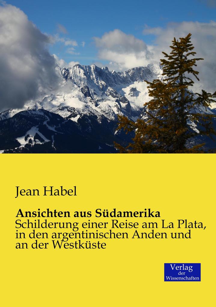 Ansichten aus Südamerika