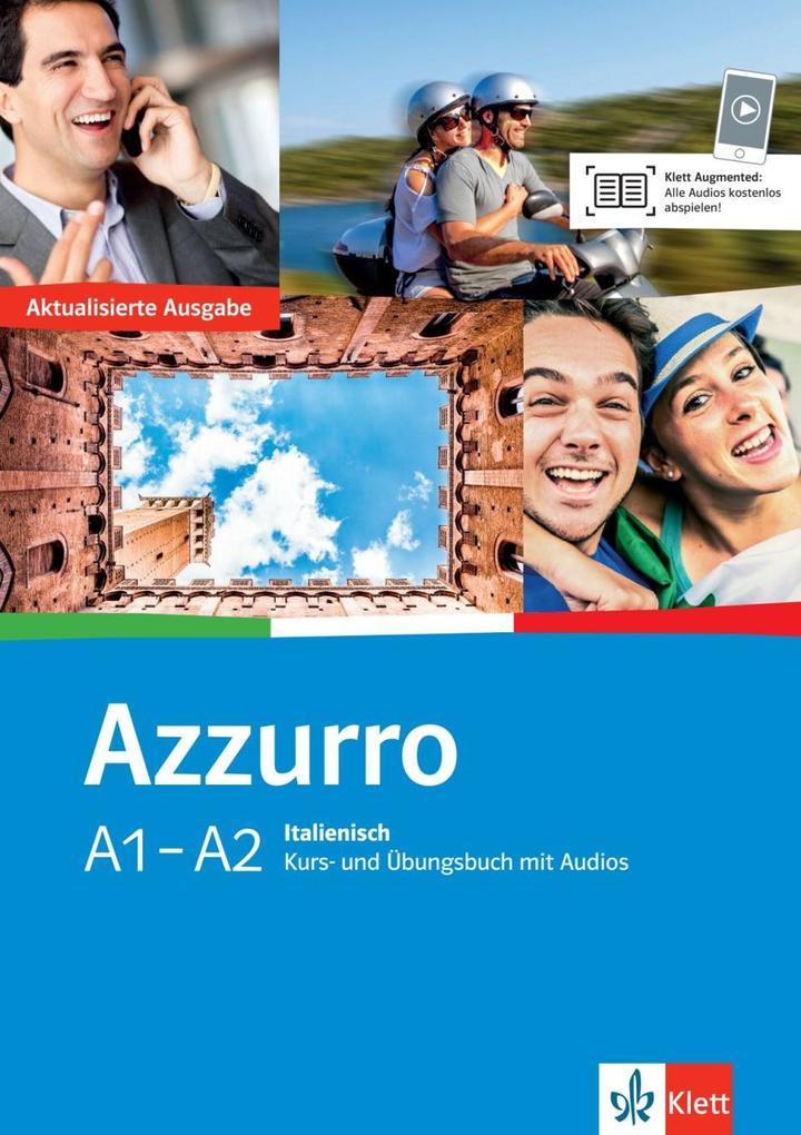 Azzurro A1-A2. Neubearbeitung. Kurs- und Übungsbuch mit Audio-CD - Ivana Fratter/ Claudia Troncarelli