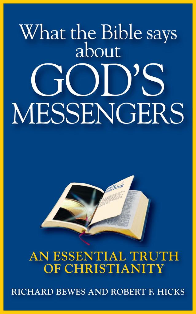 What the Bible Says about God‘s Messengers