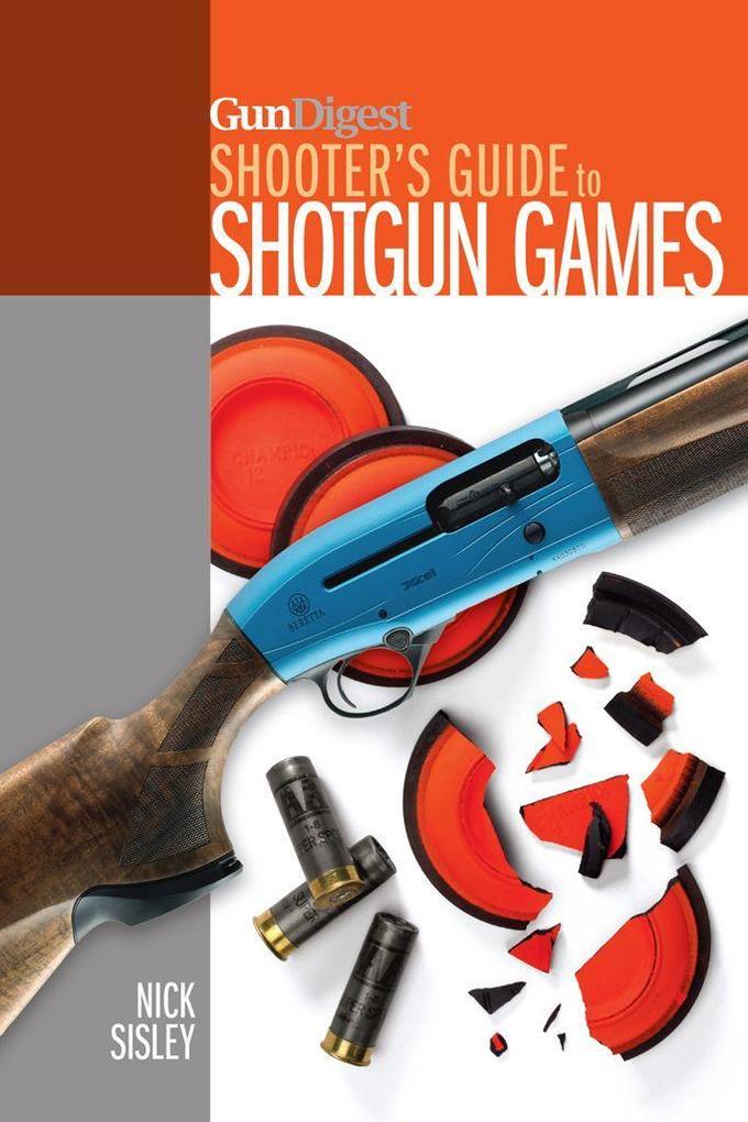 Gun Digest Shooter‘s Guide to Shotgun Games