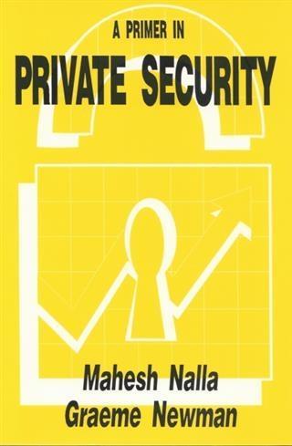 Primer in Private Security