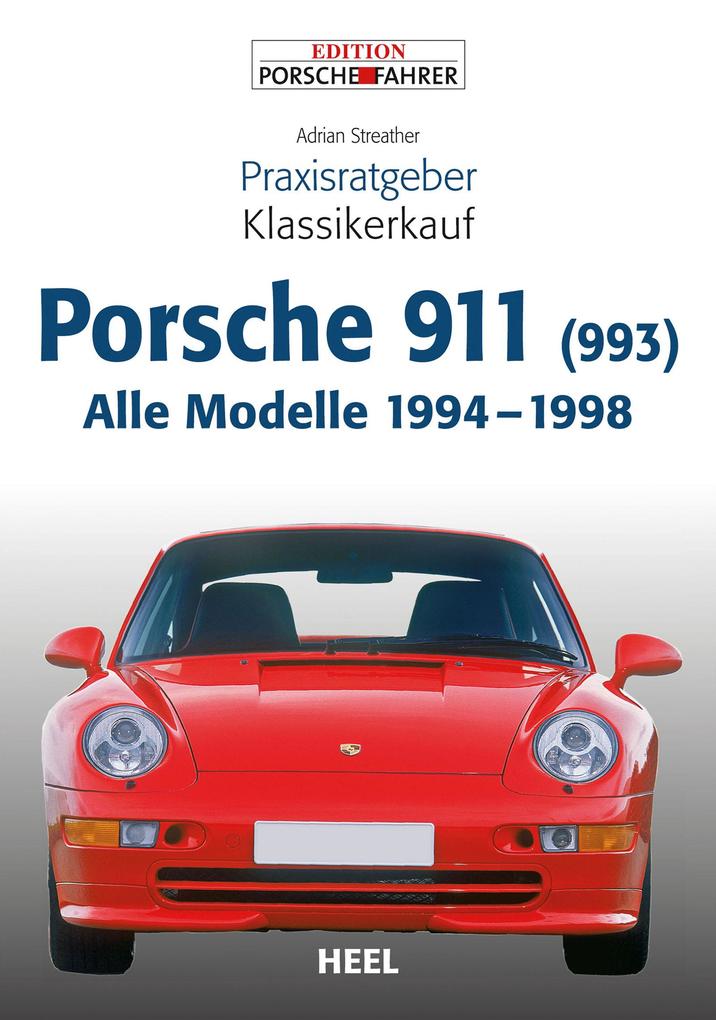 Praxisratgeber Klassikerkauf  911 (993)