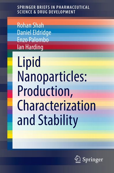 Lipid Nanoparticles: Production Characterization and Stability