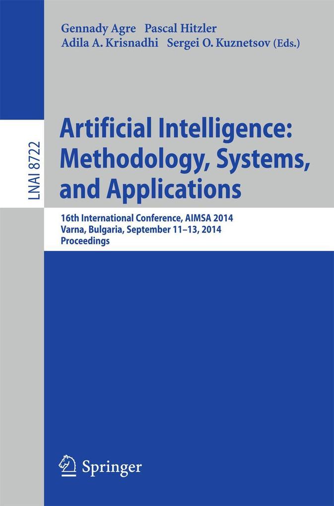 Artificial Intelligence: Methodology Systems and Applications