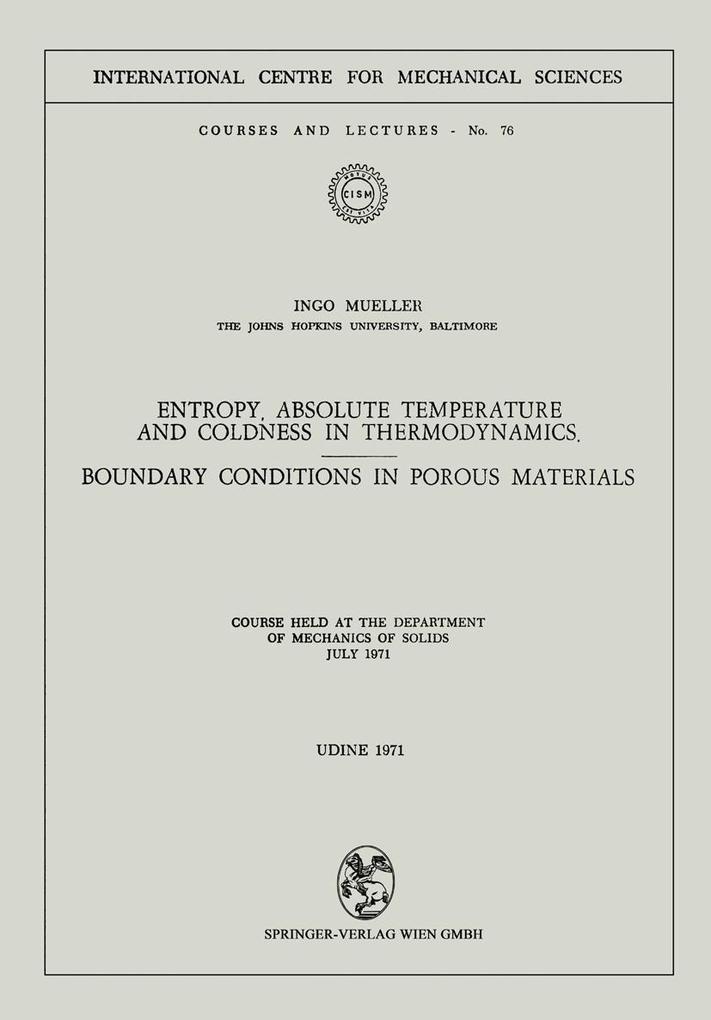 Entropy Absolute Temperature and Coldness in Thermodynamics