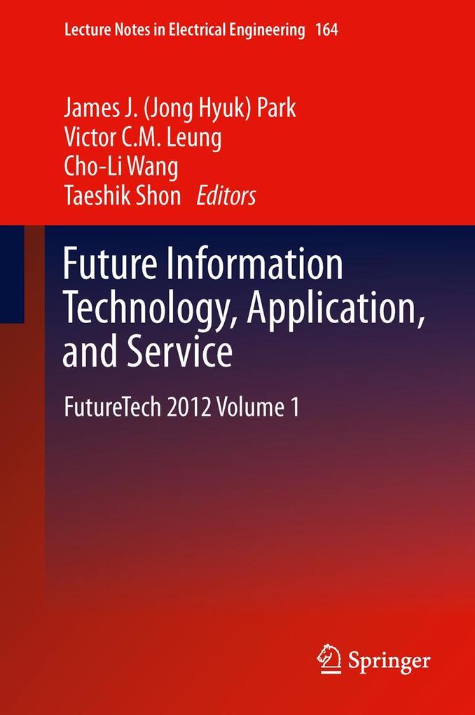 Future Information Technology Application and Service