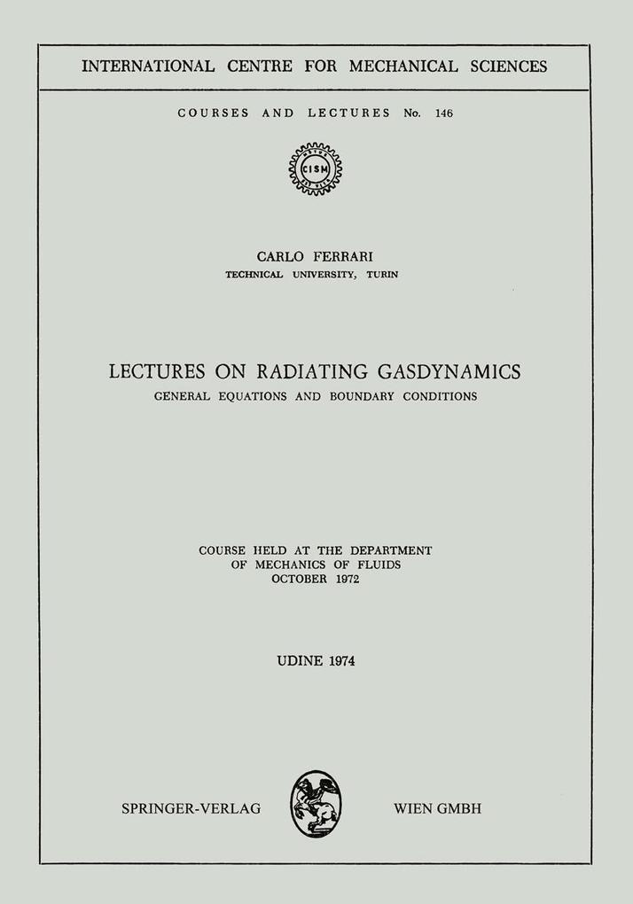 Lectures on Radiating Gasdynamics