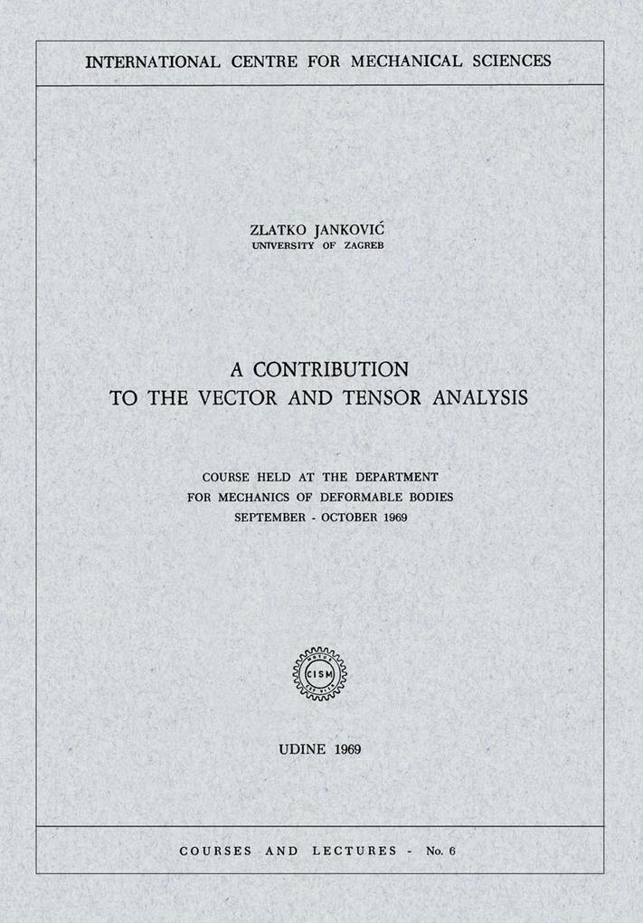 A Contribution to the Vector and Tensor Analysis