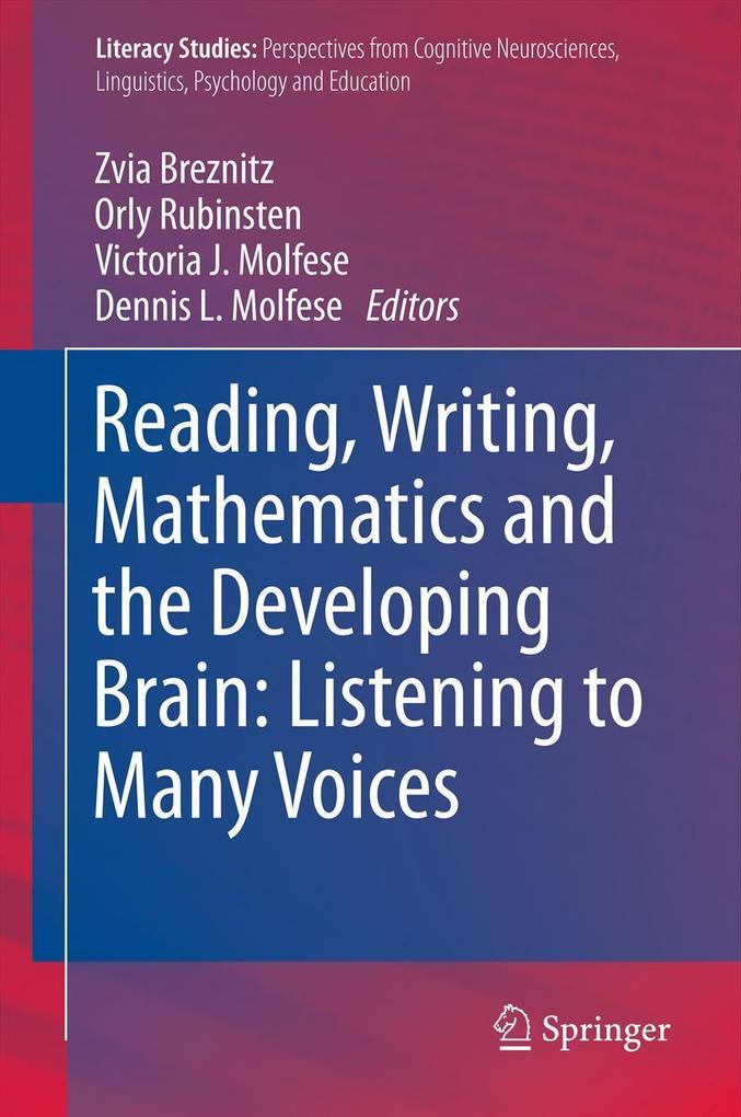 Reading Writing Mathematics and the Developing Brain: Listening to Many Voices