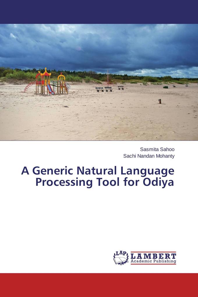 A Generic Natural Language Processing Tool for Odiya