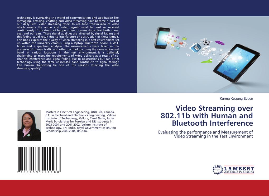 Video Streaming over 802.11b with Human and Bluetooth Interference