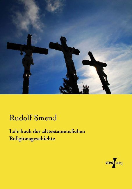 Lehrbuch der alttestamentlichen Religionsgeschichte