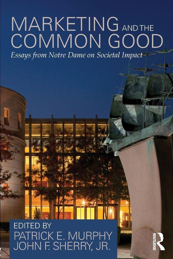 Marketing and the Common Good