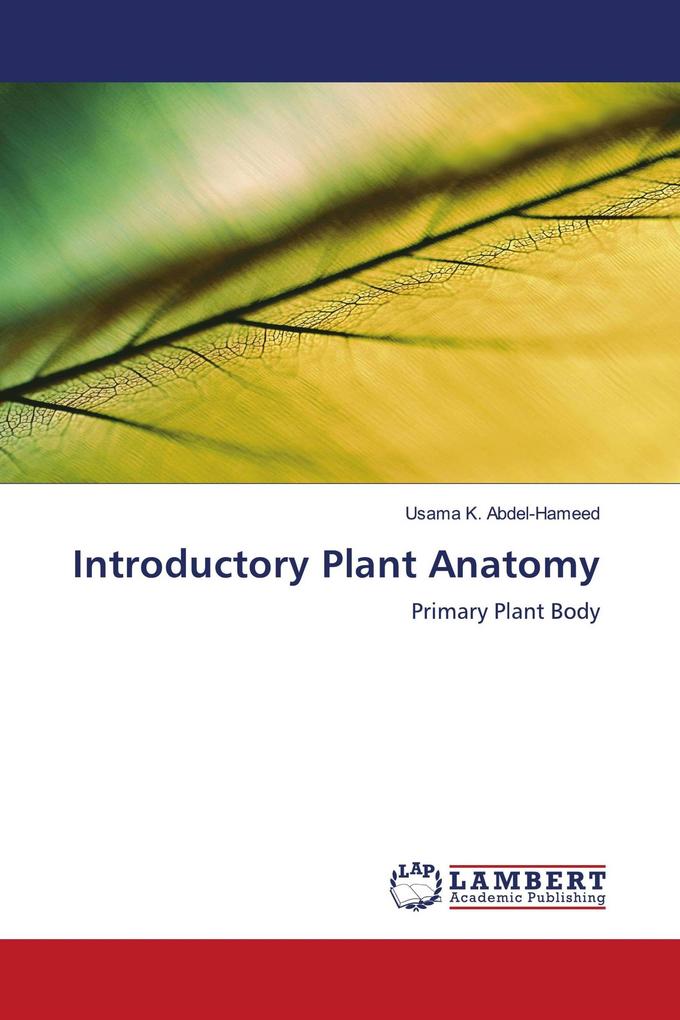 Introductory Plant Anatomy