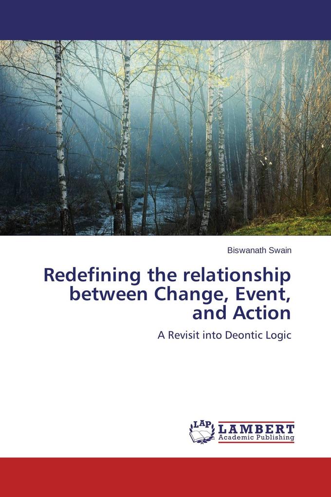 Redefining the relationship between Change Event and Action