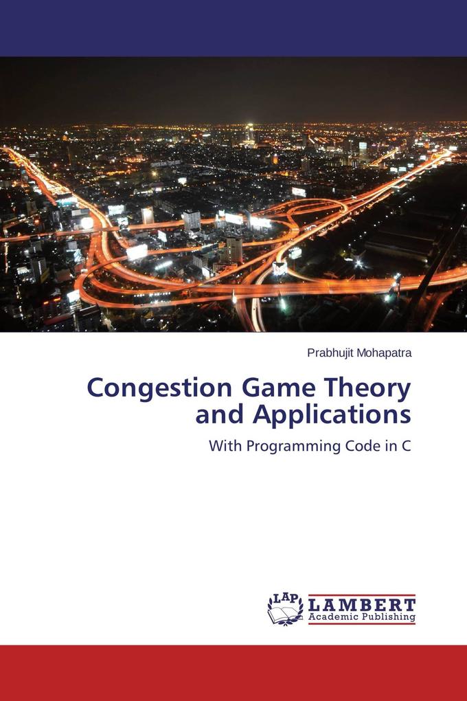 Congestion Game Theory and Applications