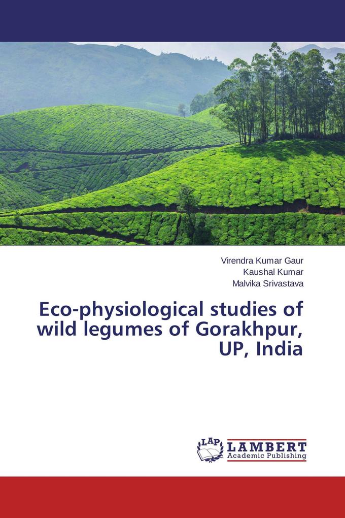 Eco-physiological studies of wild legumes of Gorakhpur UP India