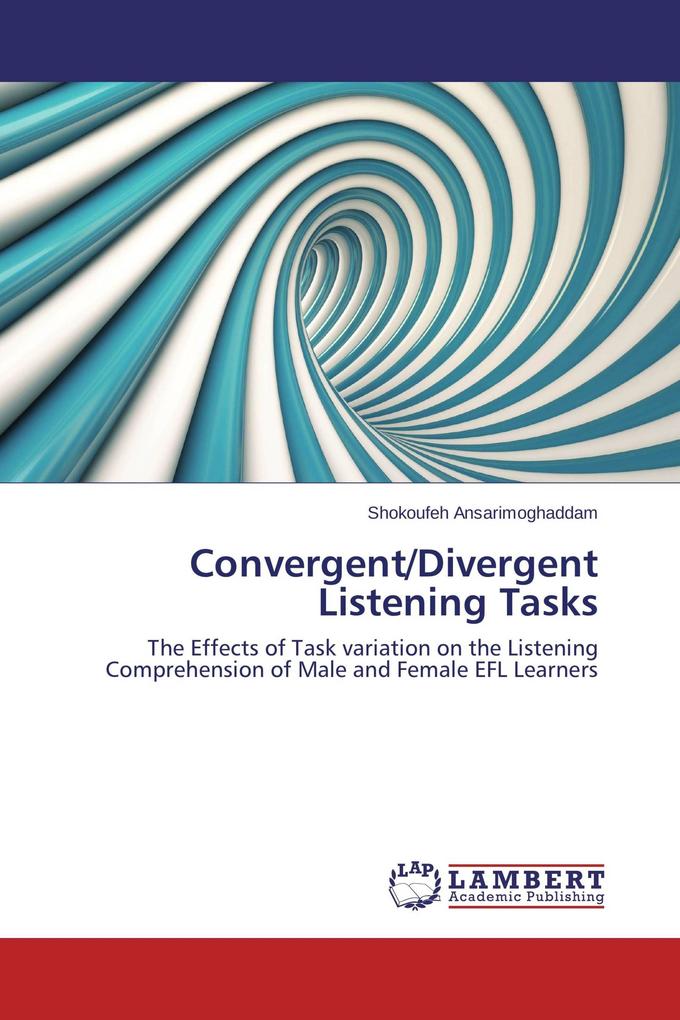 Convergent/Divergent Listening Tasks