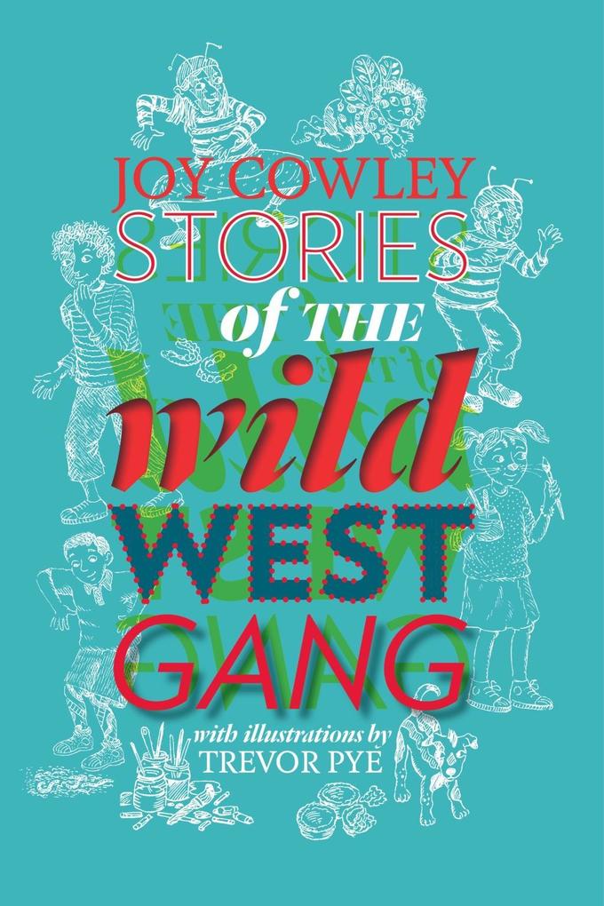 Stories of the Wild West Gang als eBook Download von Joy Cowley - Joy Cowley