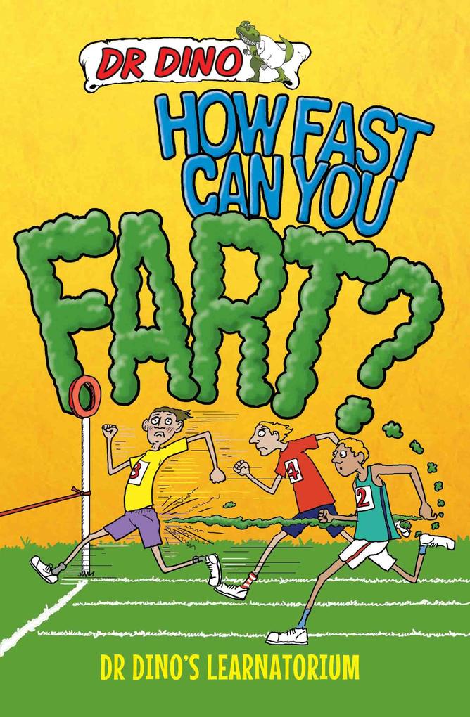 How Fast Can You Fart? And Other Weird Gross and Disgusting Facts