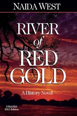 River of Red Gold Updated 2013 Edition