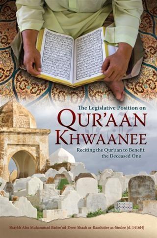 Legislative Position on Qur‘aan Khwaanee