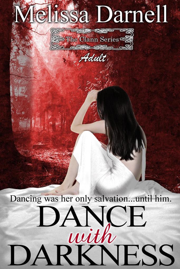 The Clann Series Adult: Dance with Darkness