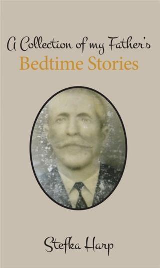 Collection of My Father‘s Bedtime Stories
