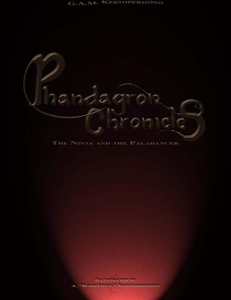 Phandagron Chronicles: The Ninja and the Paladancer