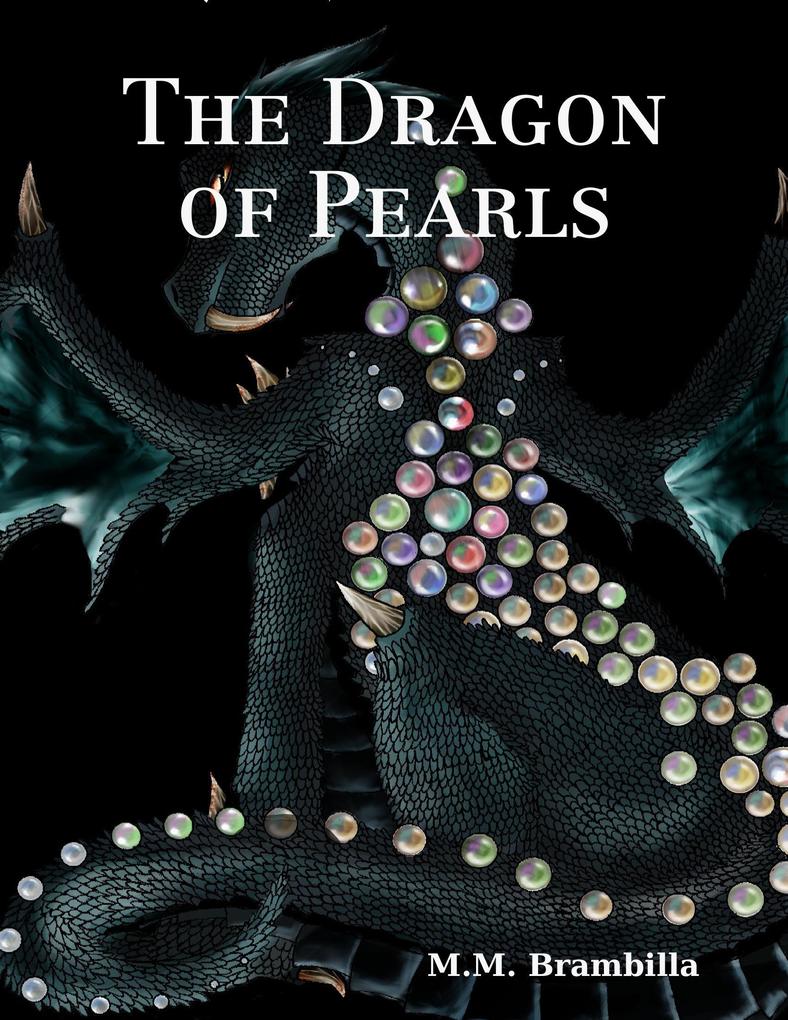 The Dragon of Pearls