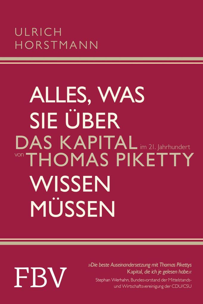 Alles was Sie über 'Das Kapital im 21. Jahrhundert' von Thomas Piketty wissen müssen