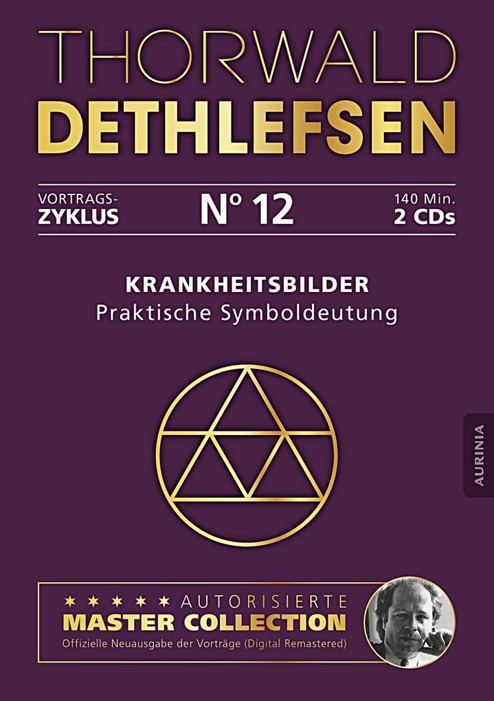 Krankheitsbilder - Praktische SymboldeutungAudio-CD