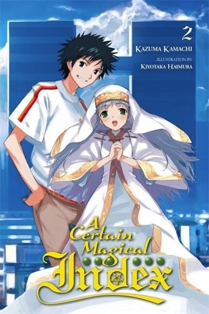 A Certain Magical Index Vol. 2 (Light Novel)