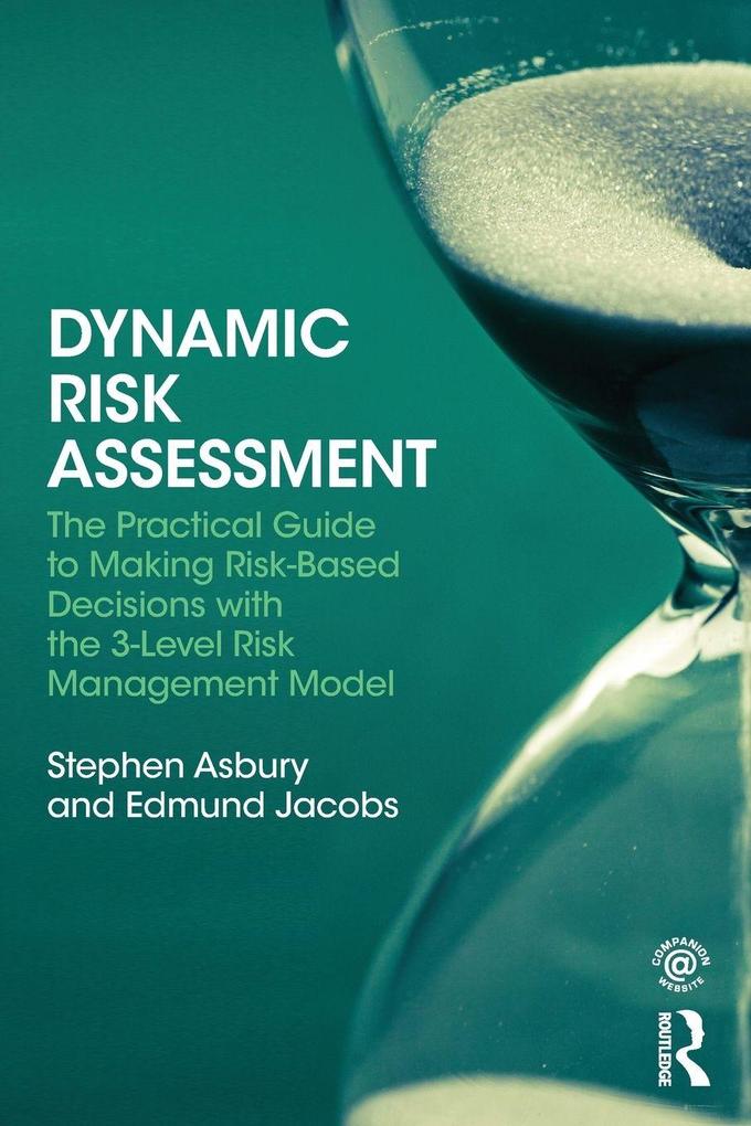 Dynamic Risk Assessment