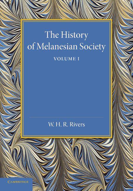 The History of Melanesian Society