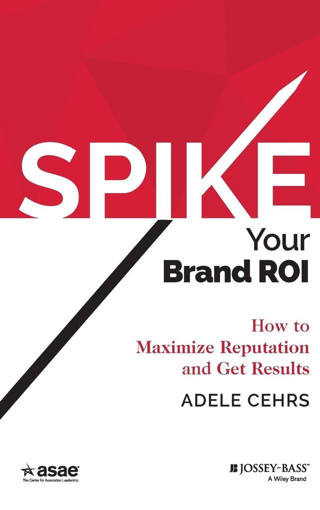 Spike Your Brand Roi