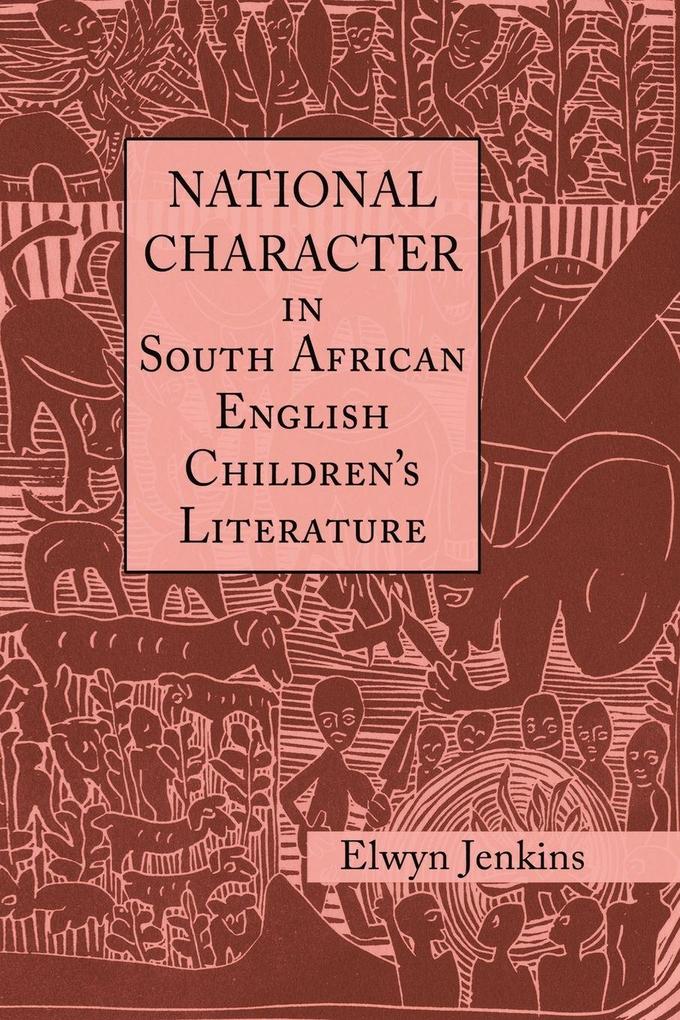 National Character in South African English Children's Literature