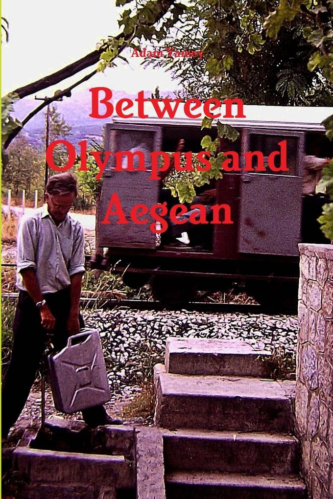 Between Olympus and Aegean