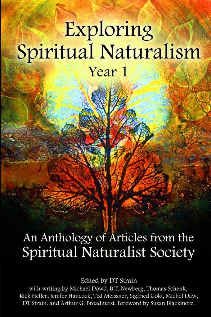 Exploring Spiritual Naturalism Year 1
