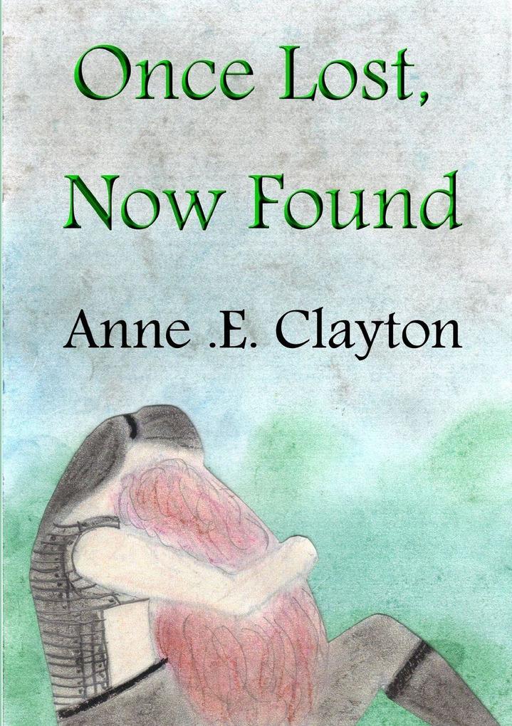 Once Lost Now Found